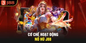 co-che-hoat-dong-no-hu-j88